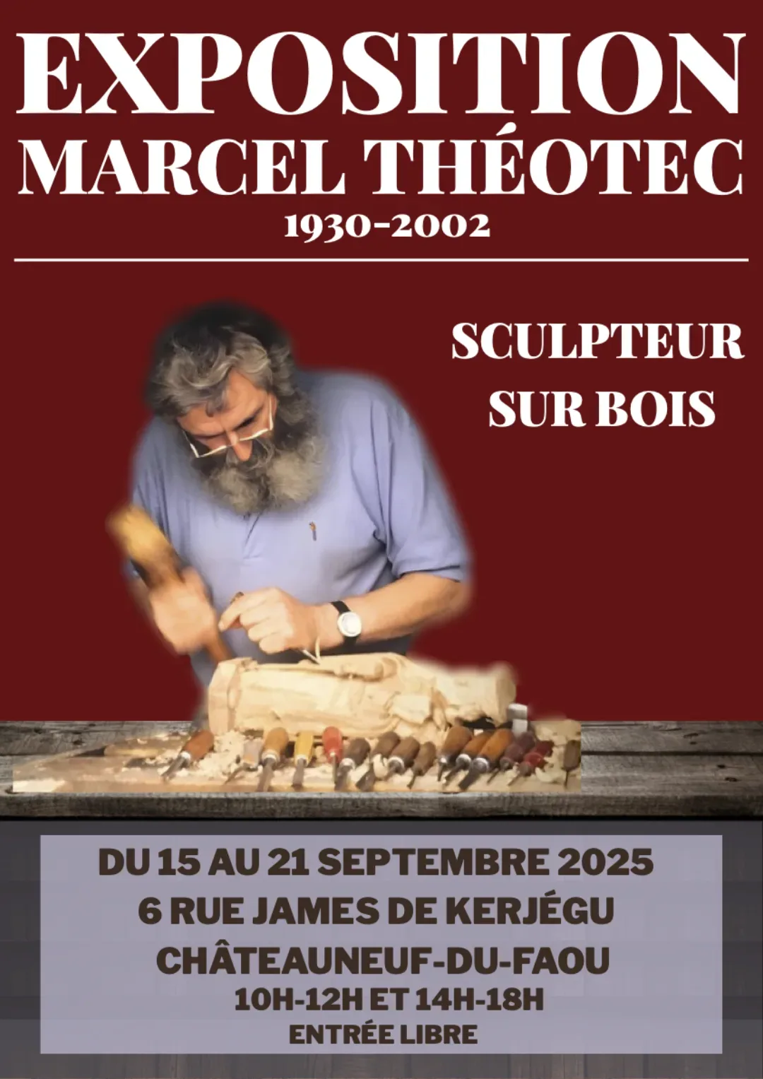 Affiche exposition Marcel Théotec sculpteur sur bois à Châteauneuf-du-Faou, créée et imprimée par Armor Innovation